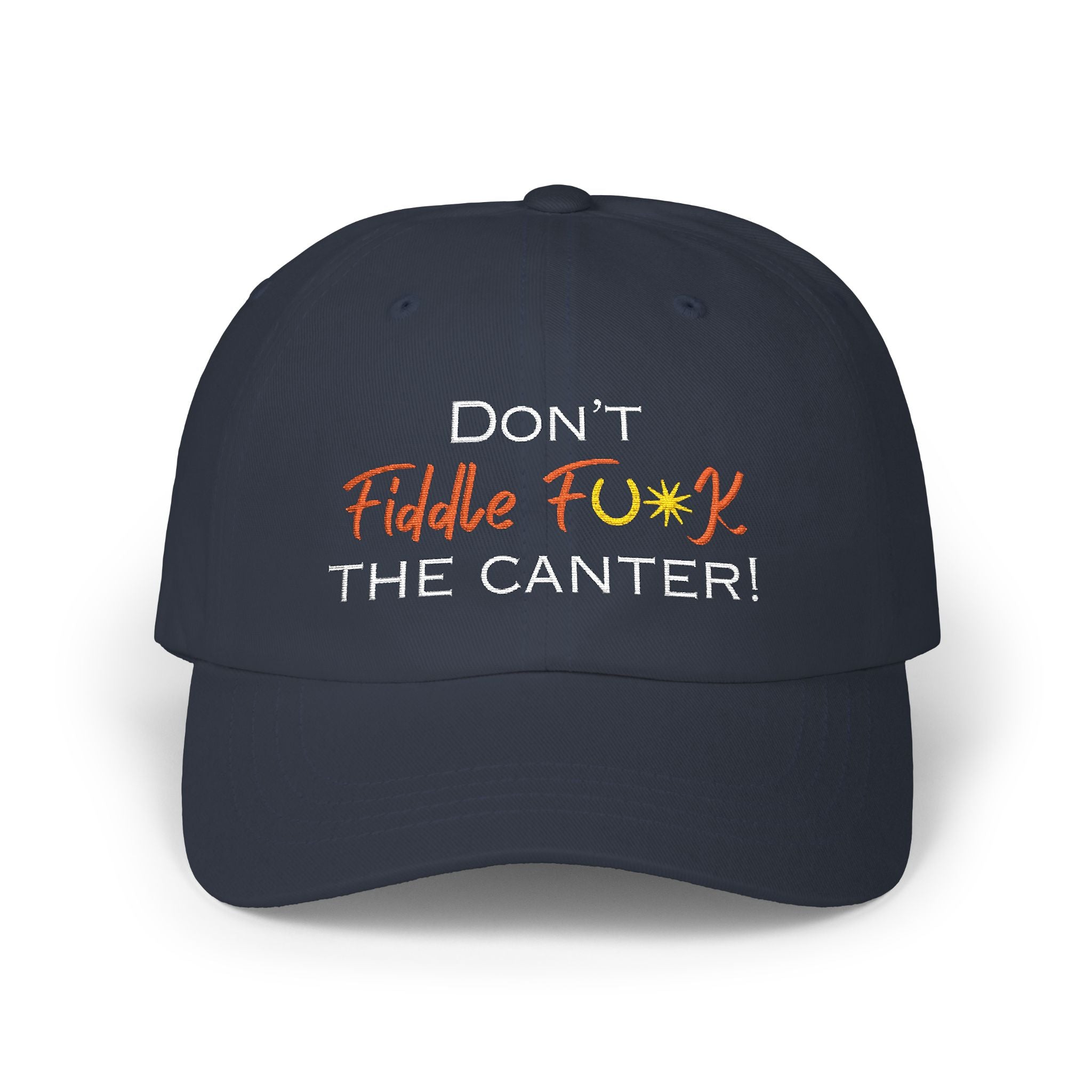 Don't Fiddle F**k the Canter! (dark)