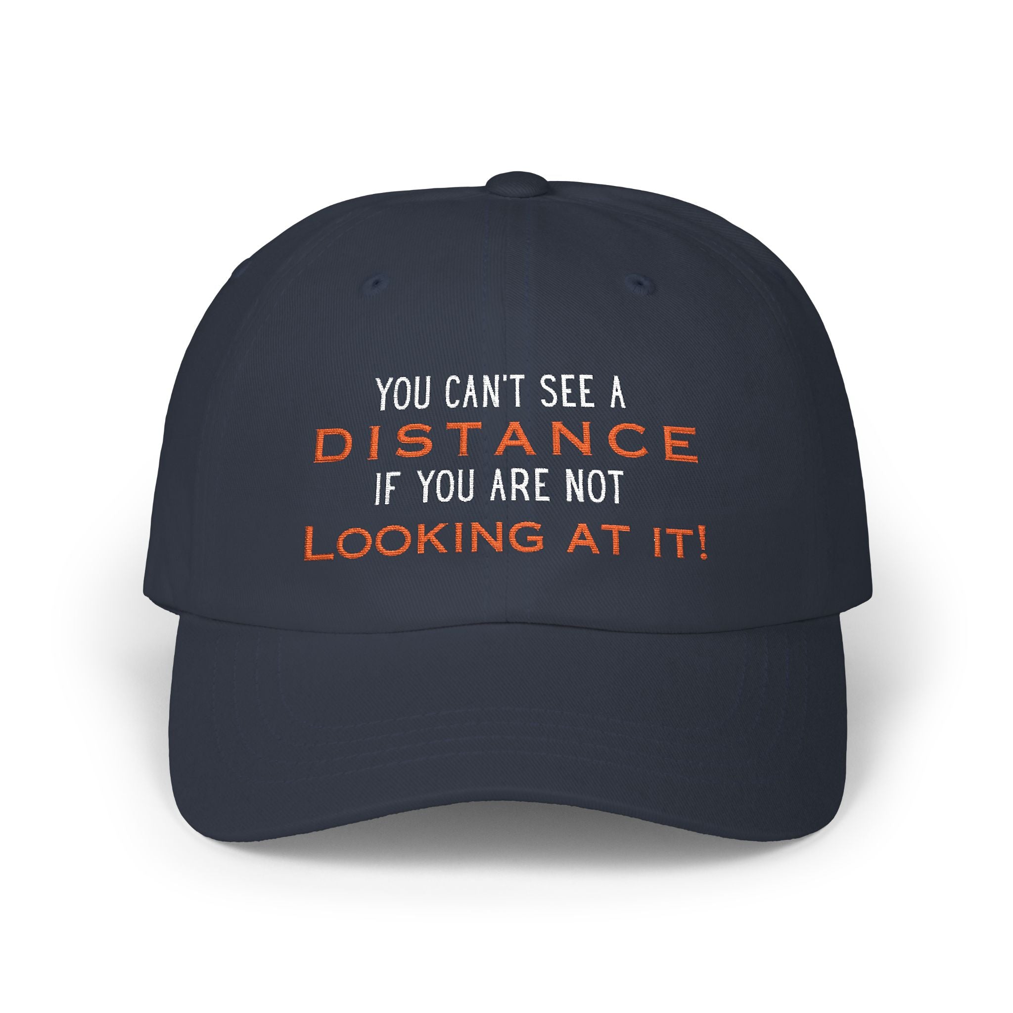 You Can't See a Distance If You Are Not Looking at It! (dark)