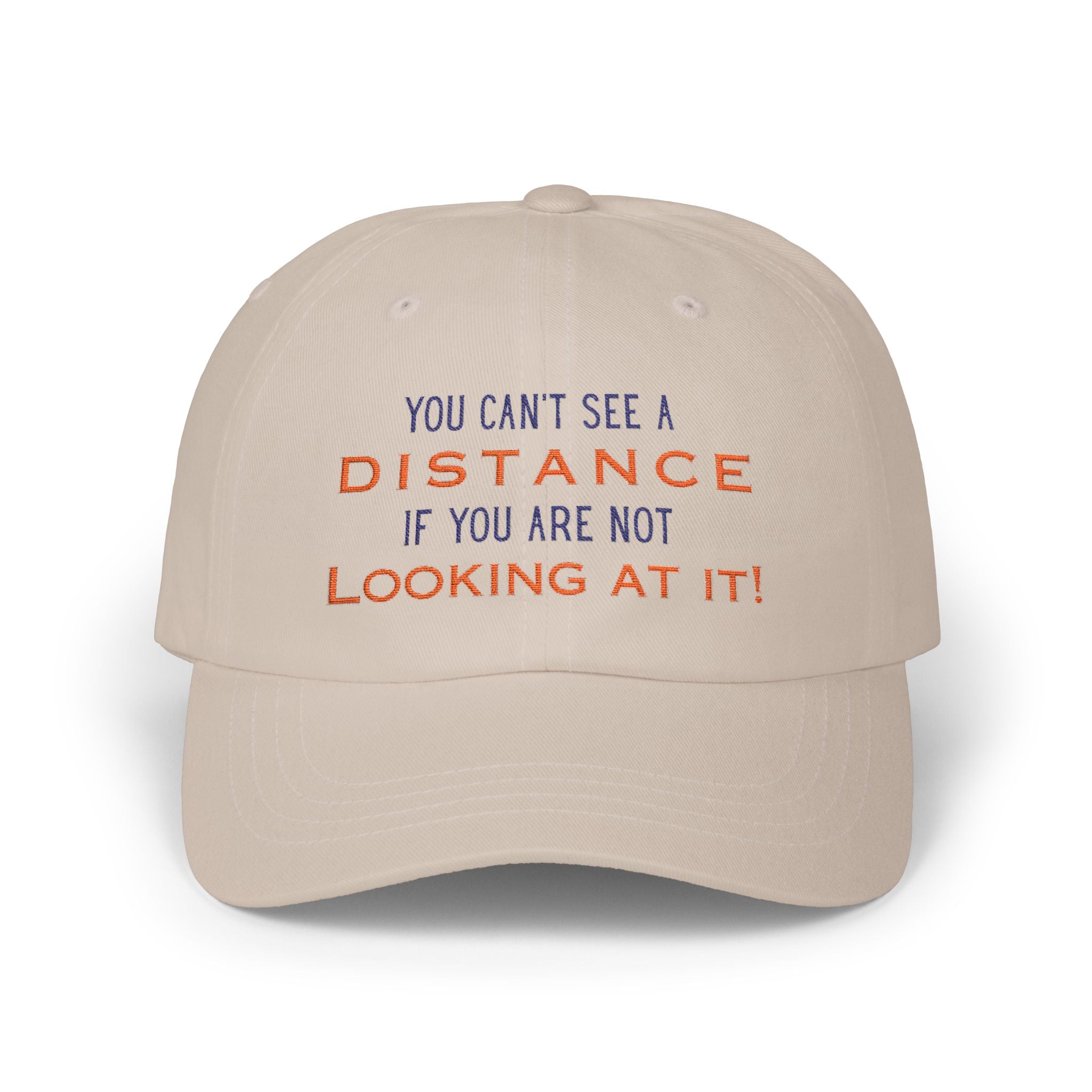 You Can't See a Distance If You Are Not Looking at It!