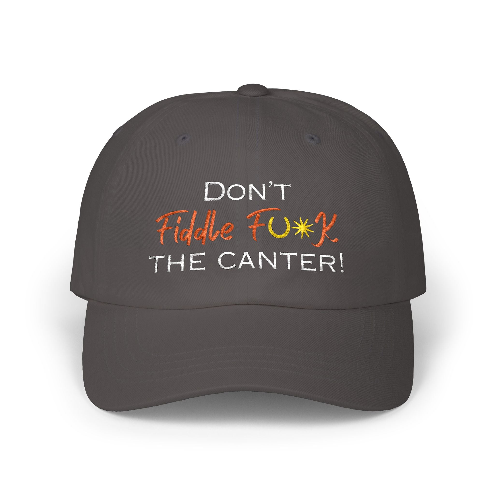Don't Fiddle F**k the Canter! (dark)